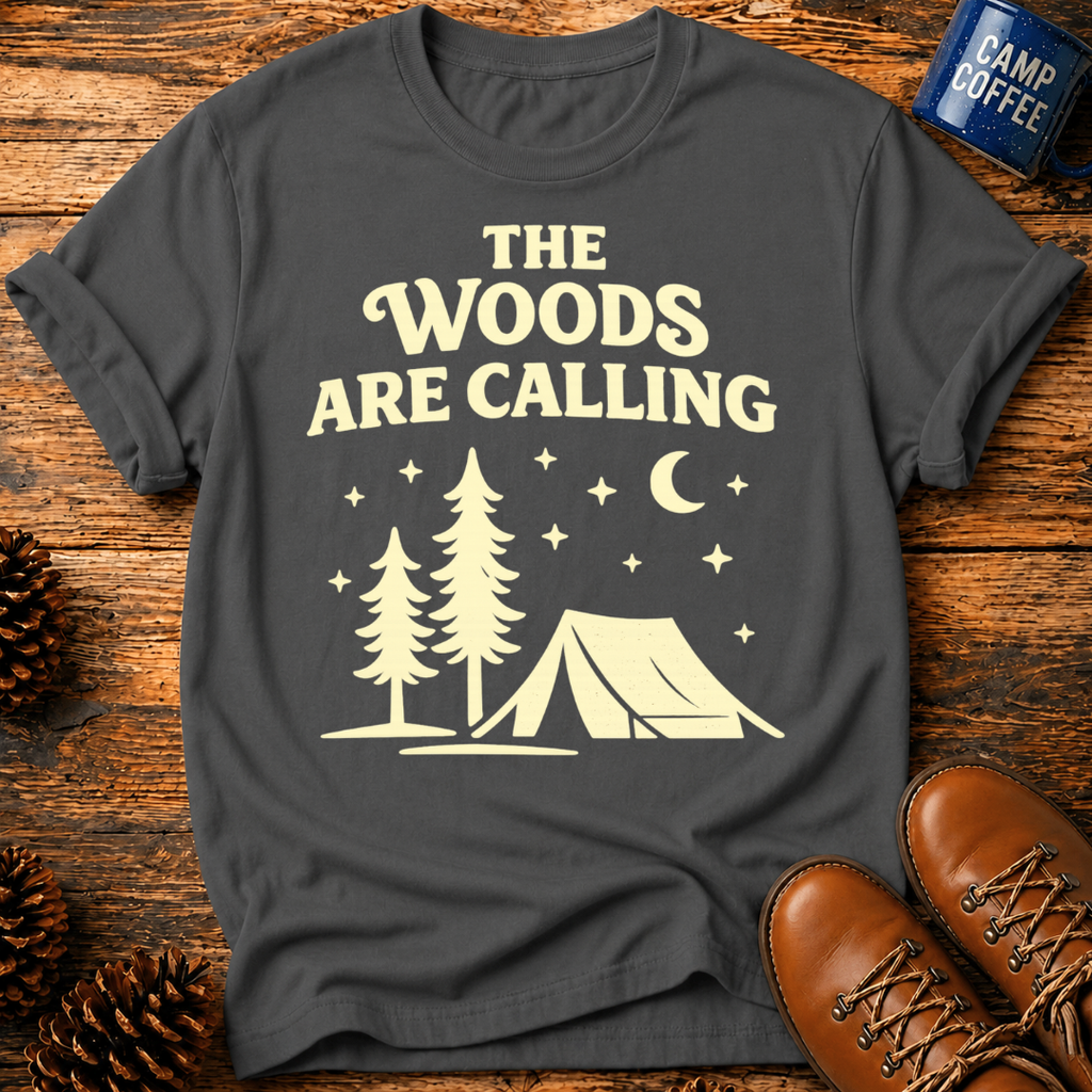 Woods Are Calling T‑Shirt