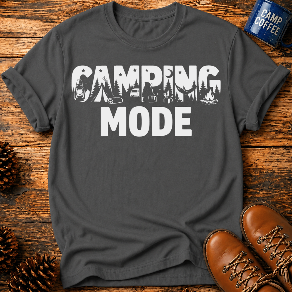 Camping Mode T-Shirt
