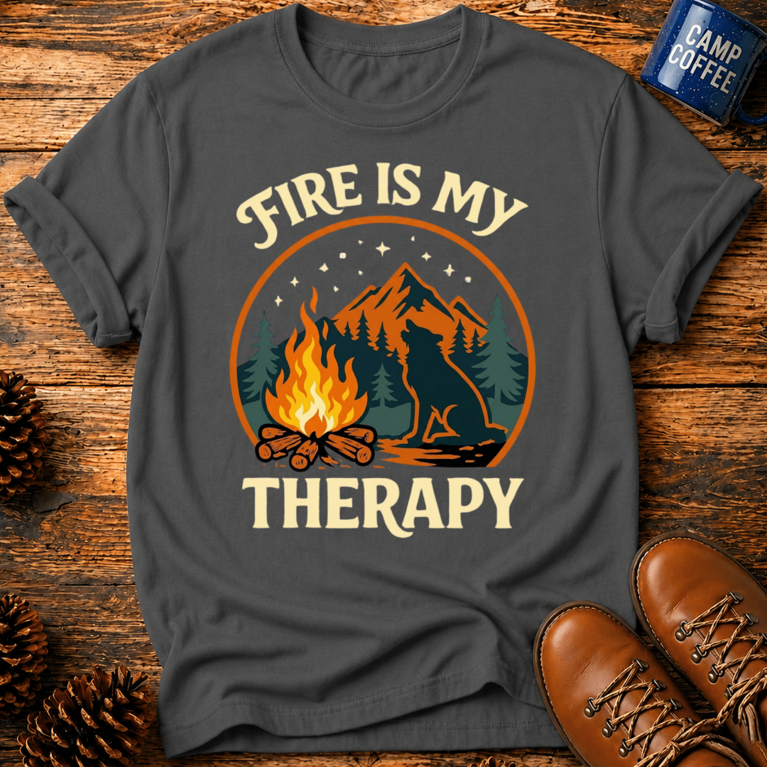 Fire Is My Therapy T-Shirt