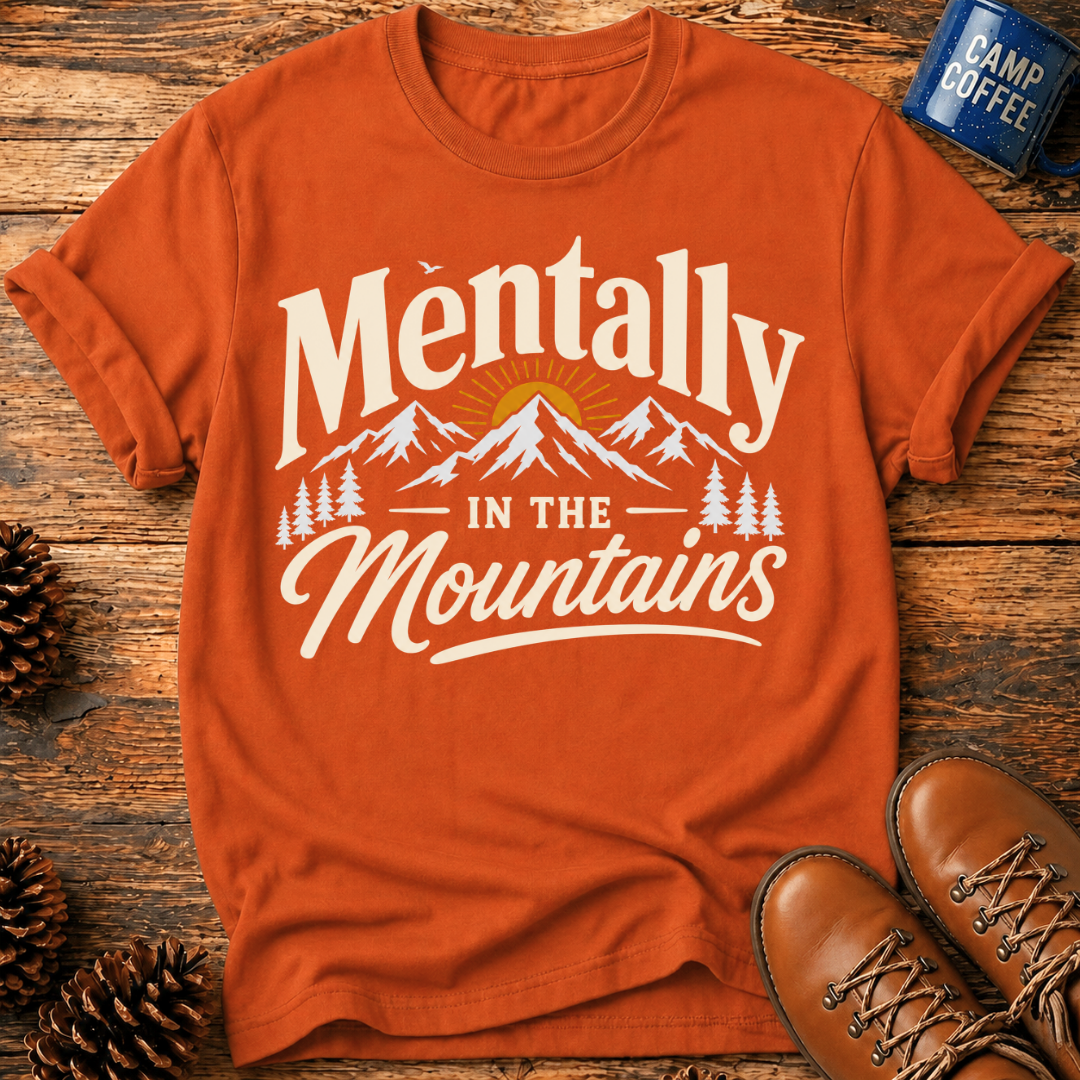 In The Mountains T-Shirt