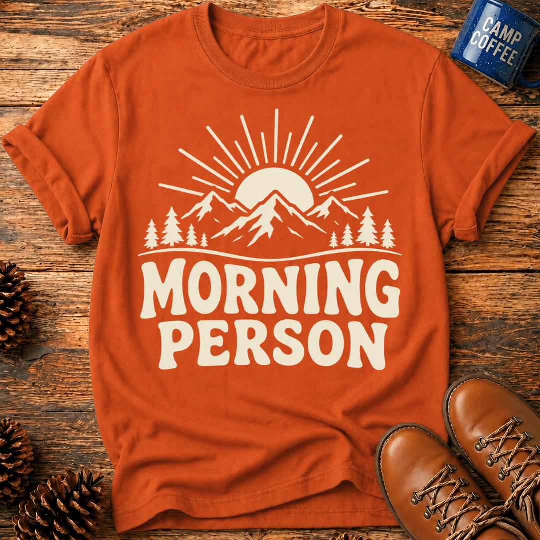 Morning Person T‑Shirt