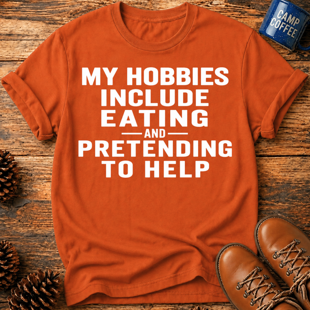My Hobbies T-Shirt