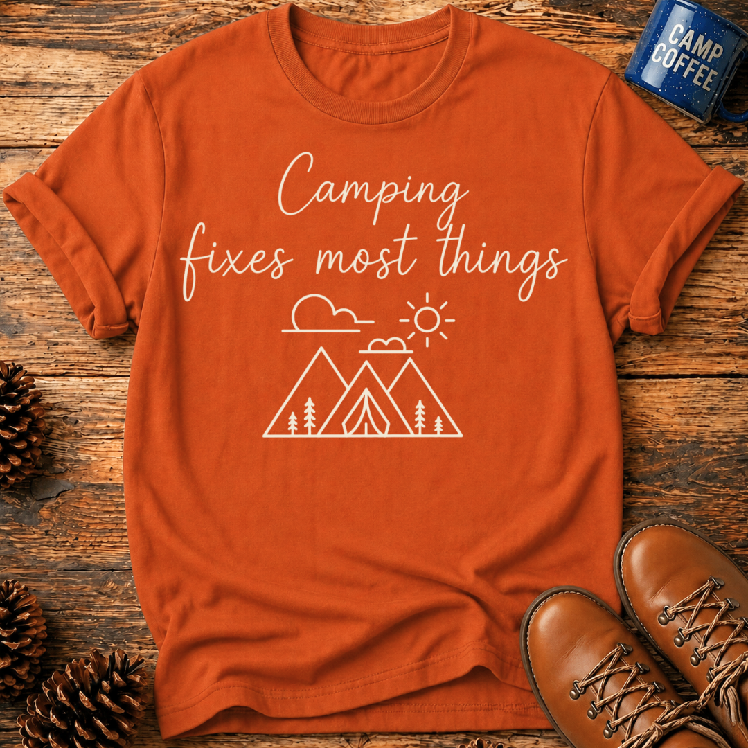 Camping Fixes T-Shirt