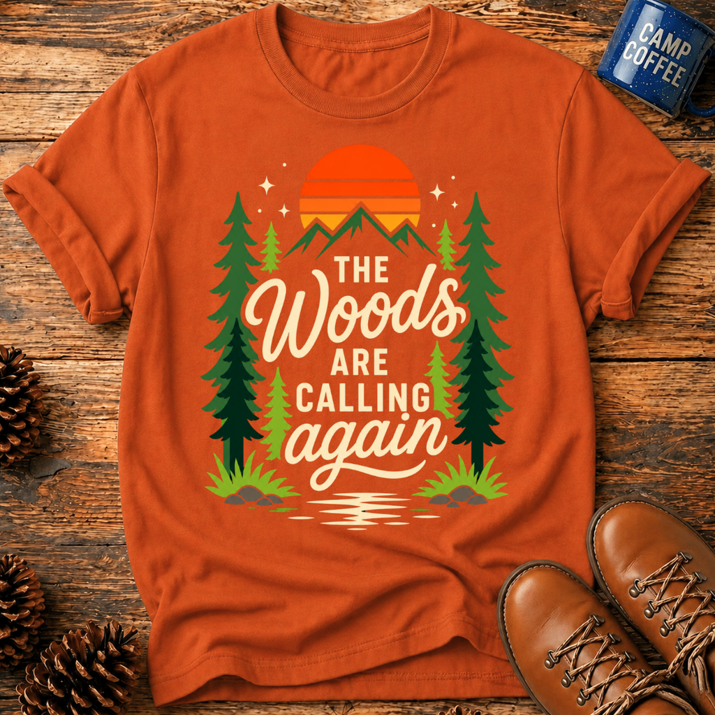 The Woods Calling T-Shirt