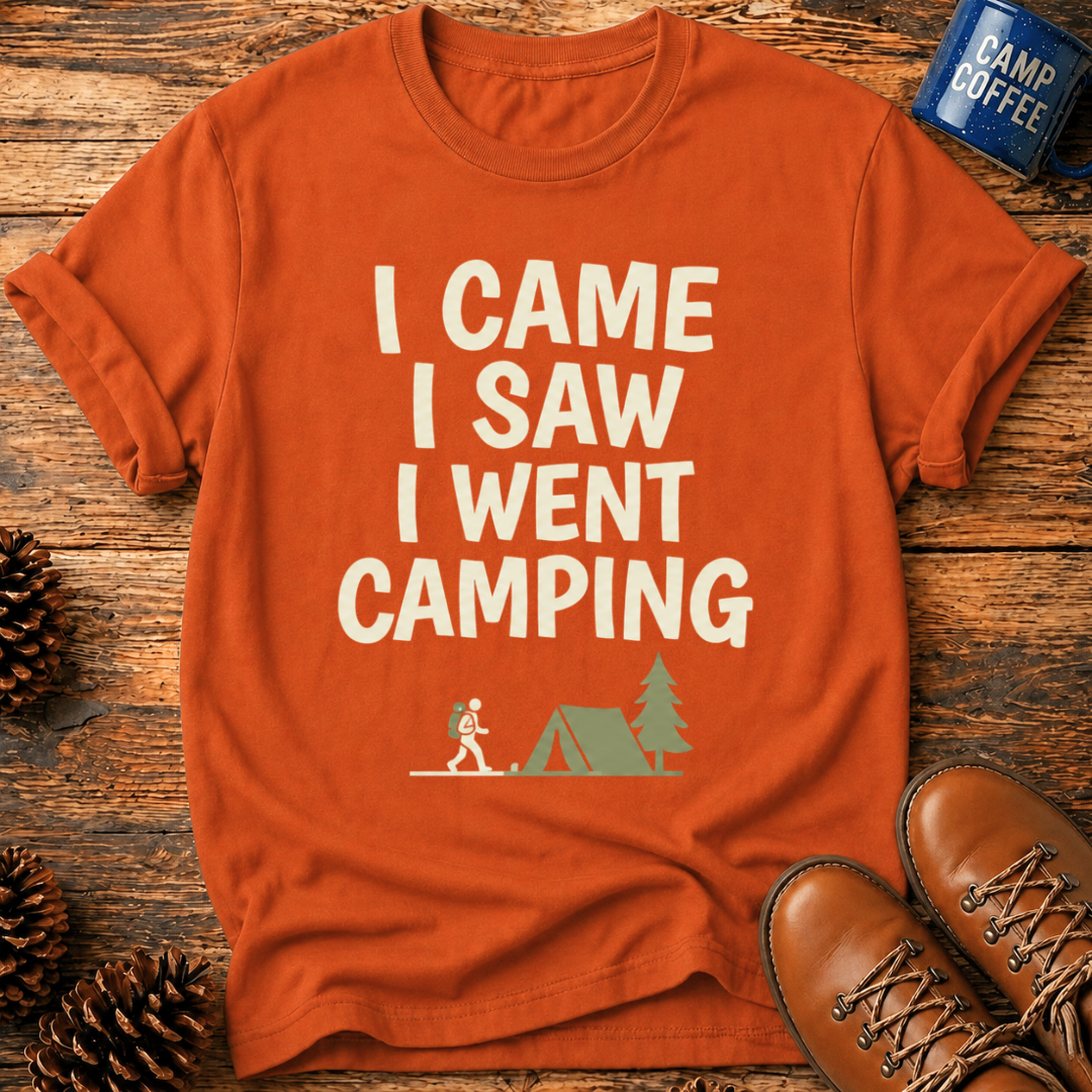 Went Camping T-Shirt