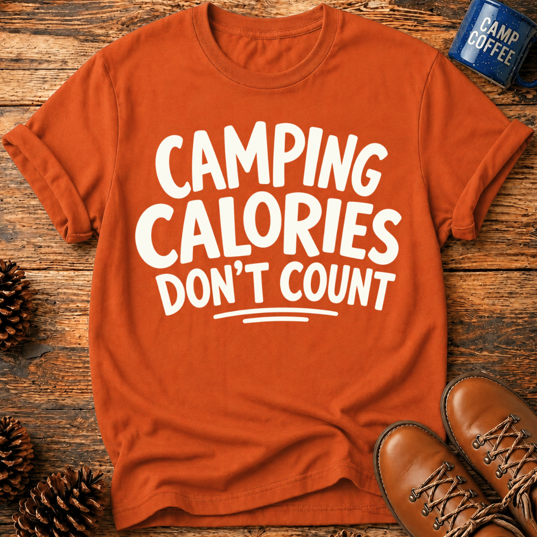 Camping Calories T-Shirt