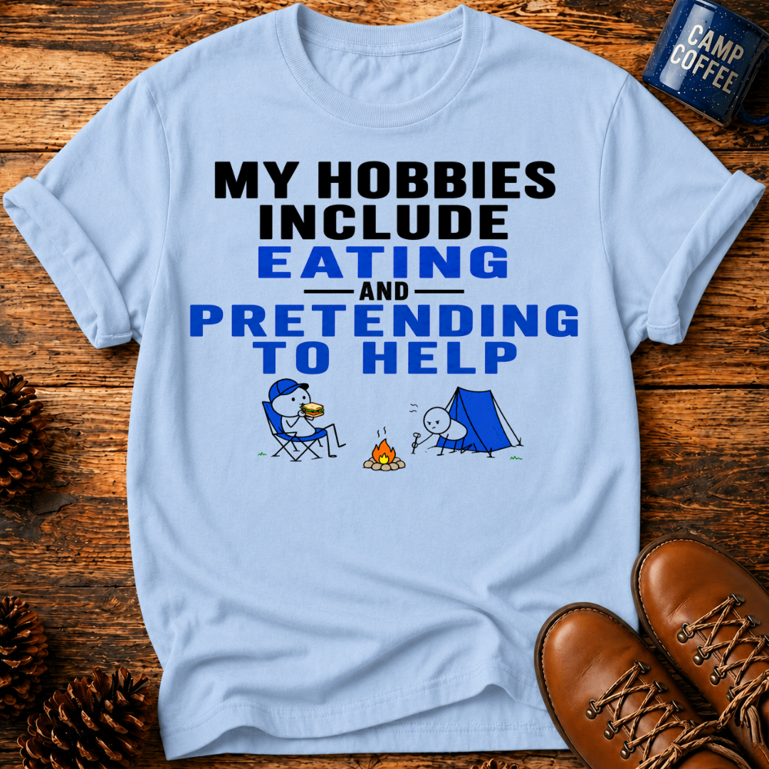 My Hobbies T-Shirt