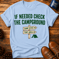 If Needed T-Shirt