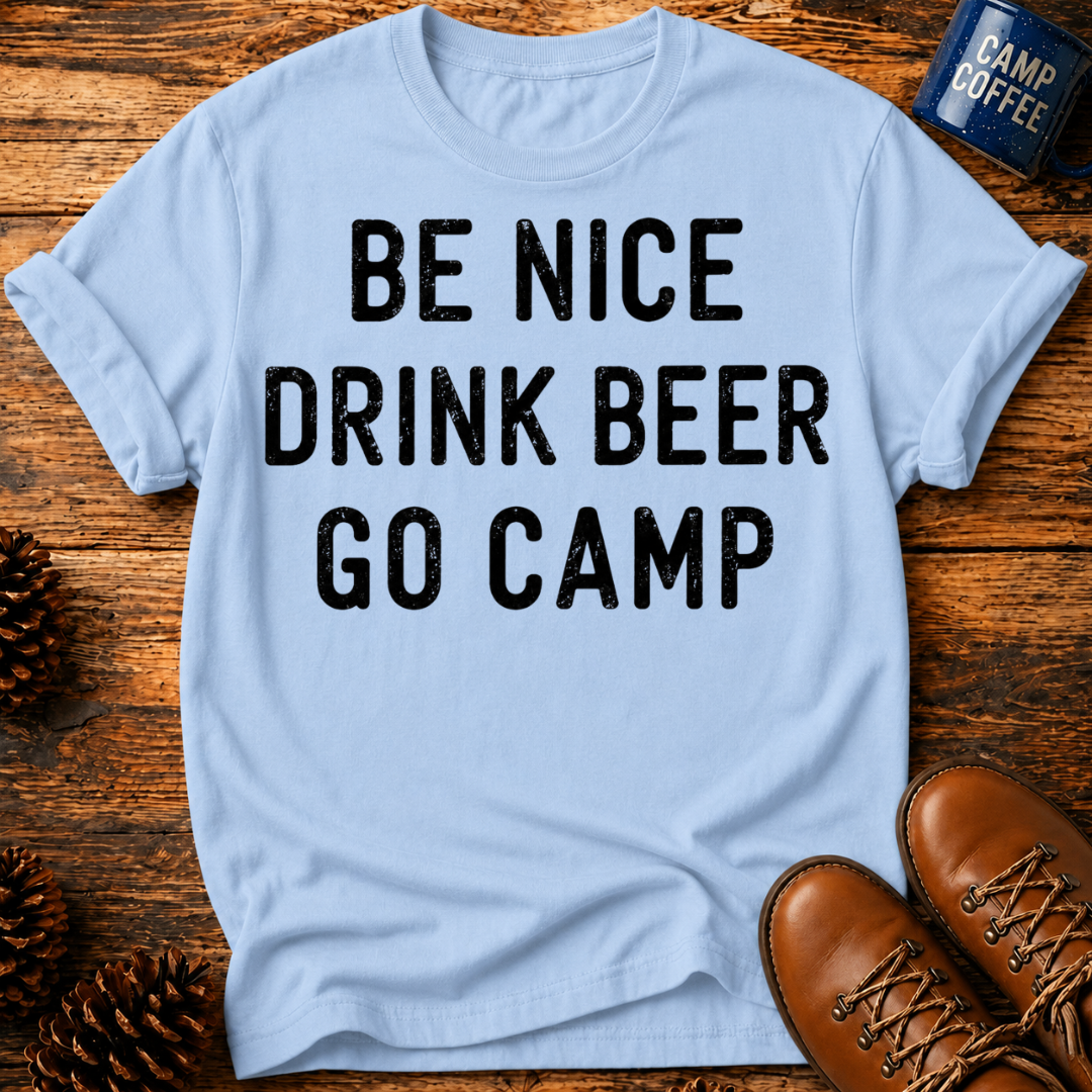 Be Nice Go Camp T-Shirt