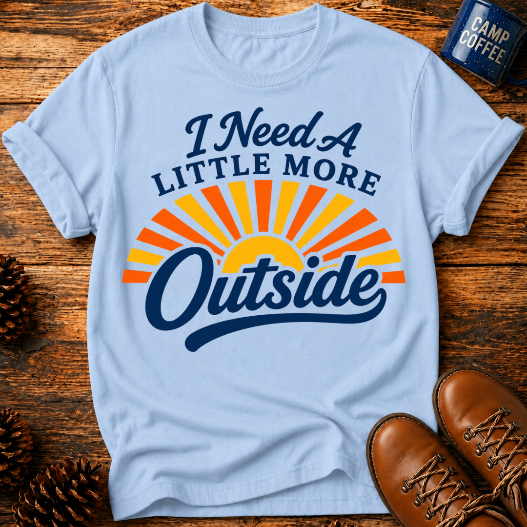 More Outside T-Shirt