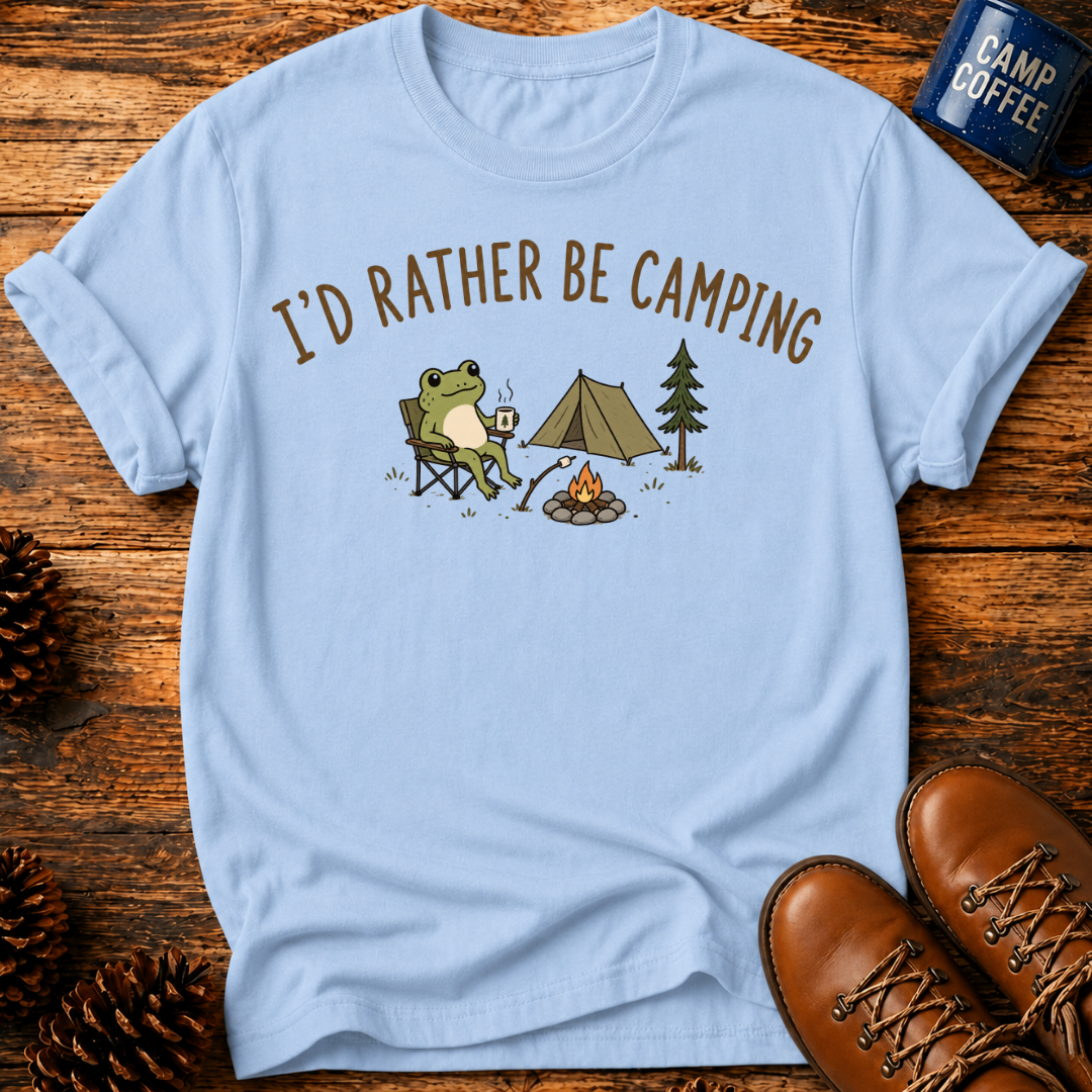 I'd Rather Be T-Shirt