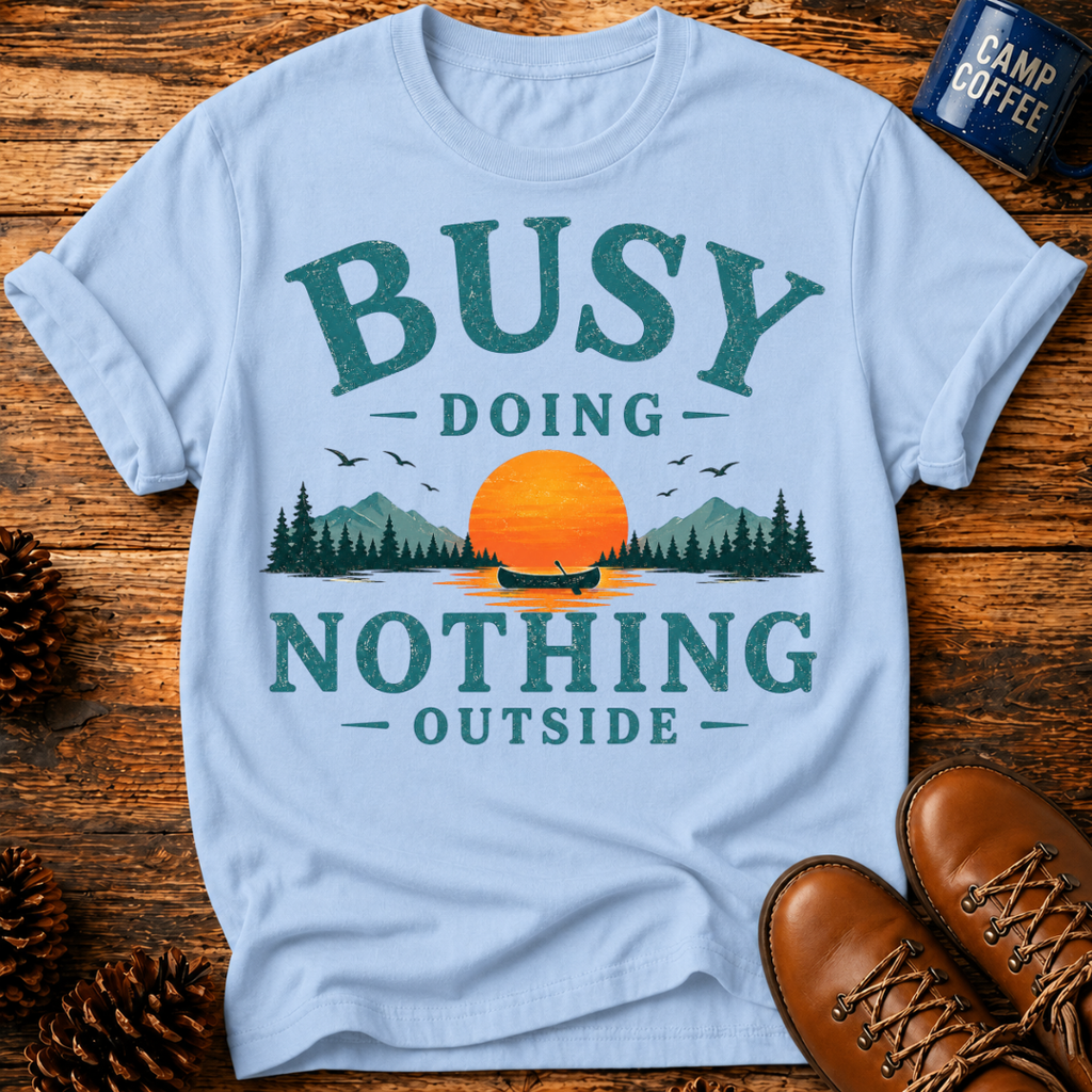 Doing Nothing Outside T‑Shirt