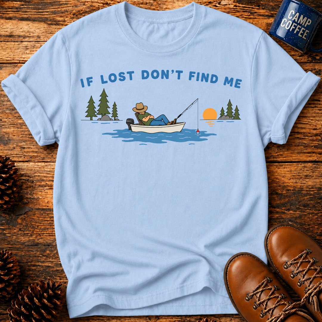 Don't Find Me T‑Shirt