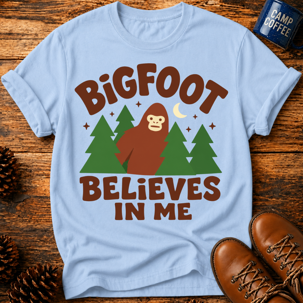 Bigfoot Believes T-Shirt