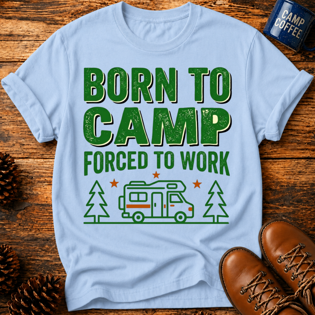 Born To Camp T-Shirt