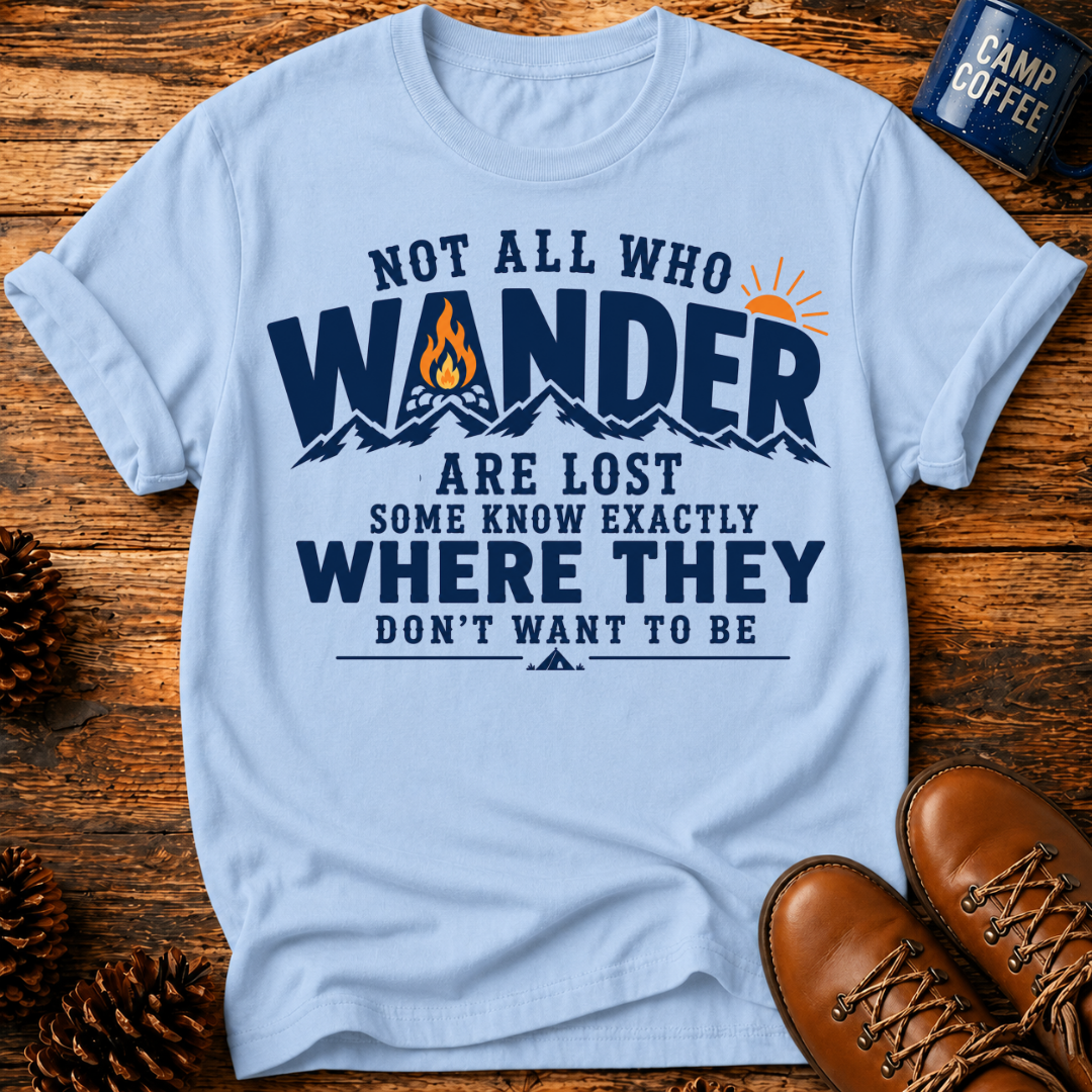 Not All Are Lost T-Shirt