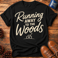 Running Away T-Shirt