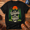 The Woods Calling T-Shirt
