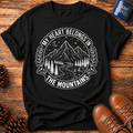 In The Mountains T-Shirt