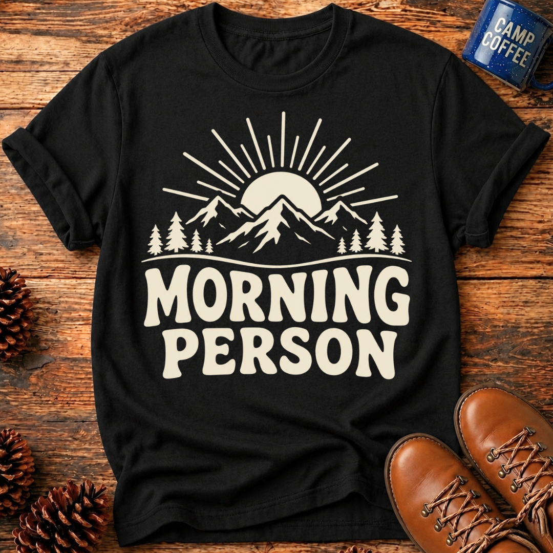 Morning Person T‑Shirt