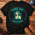 Lake Air Camp Hair T-Shirt