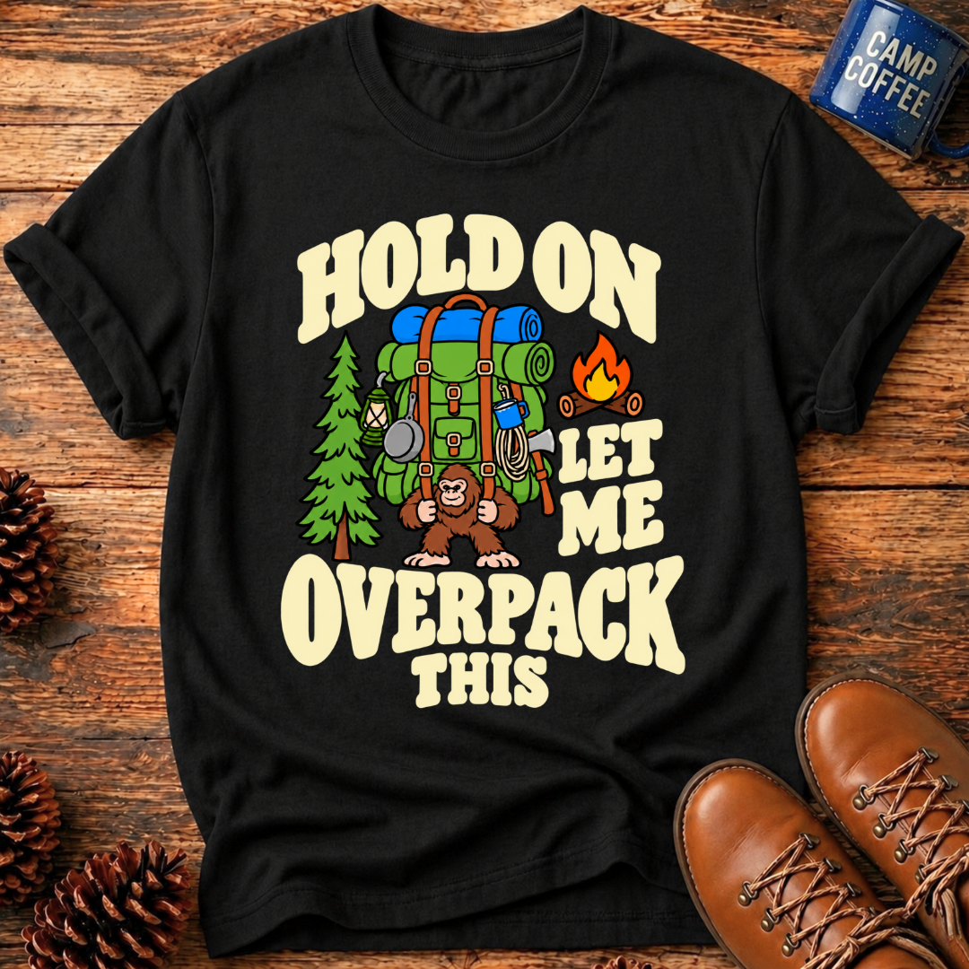 Hold On T-Shirt