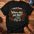 Where Did I Put That? T‑Shirt