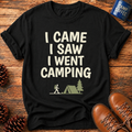 Went Camping T-Shirt