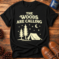 Woods Are Calling T‑Shirt