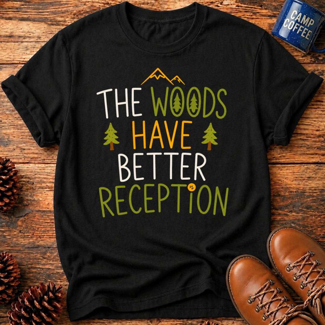 Better Reception T-Shirt
