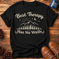 Best Therapy Has No Walls T-Shirt
