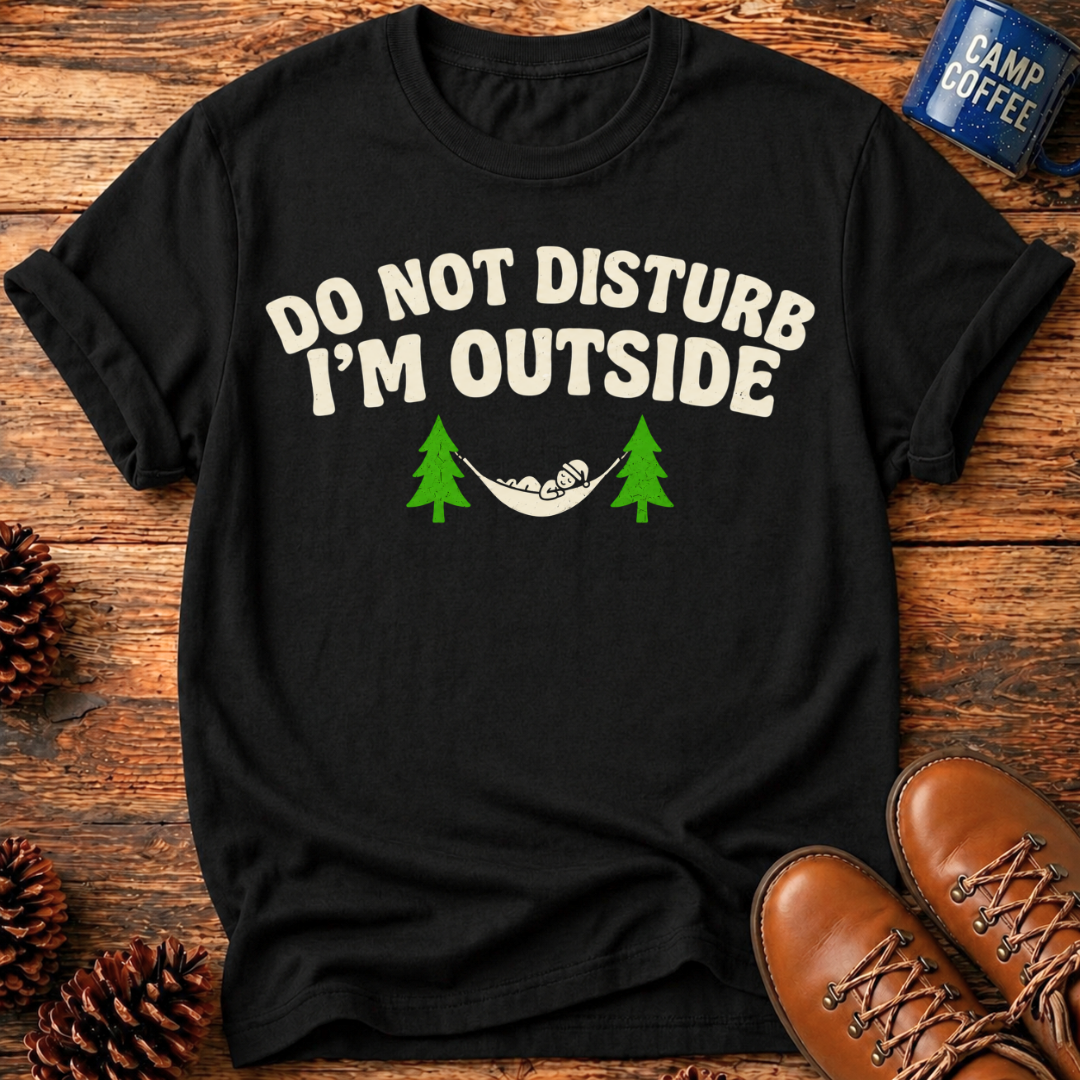 Do Not Disturb T-Shirt