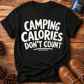 Camping Calories T-Shirt