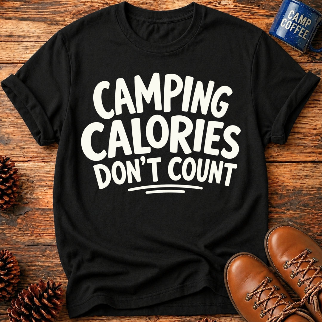 Camping Calories T-Shirt