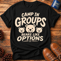 Camp In Groups T-Shirt