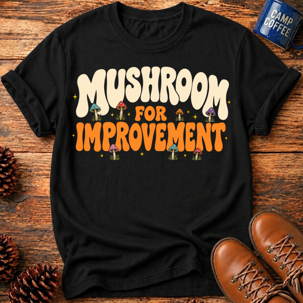 Mushroom Improvement T-Shirt