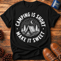 Camping Is Short T‑Shirt