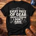 Every Piece of Gear T-Shirt