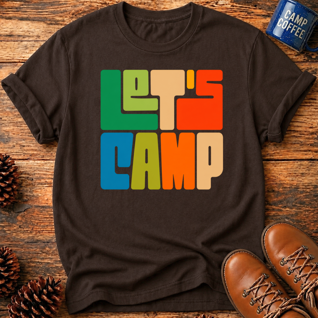 Let's Camp T-Shirt