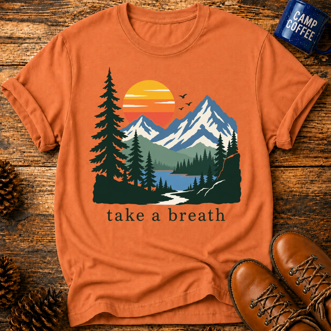 Take a Breath T-Shirt