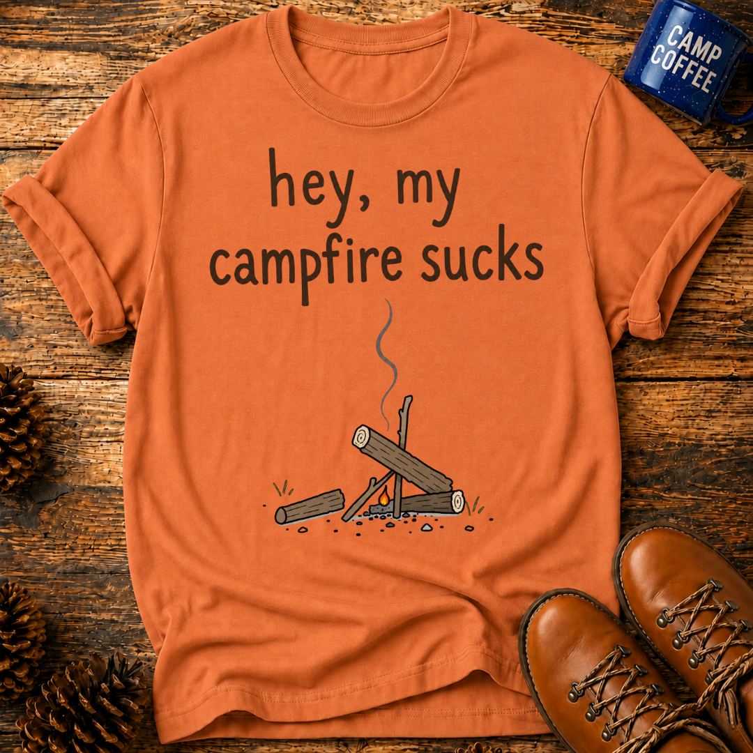 Campfire Sucks T-Shirt
