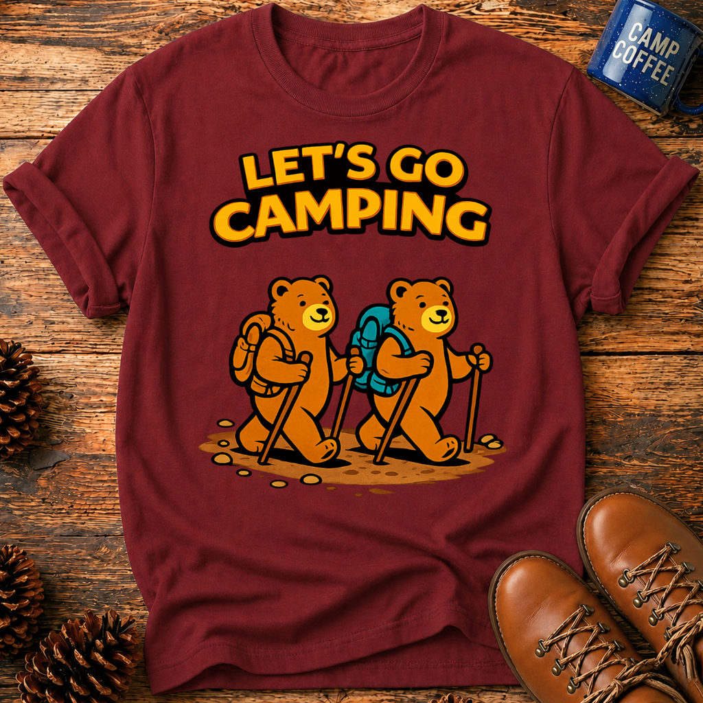 Let's Go Camping T-Shirt