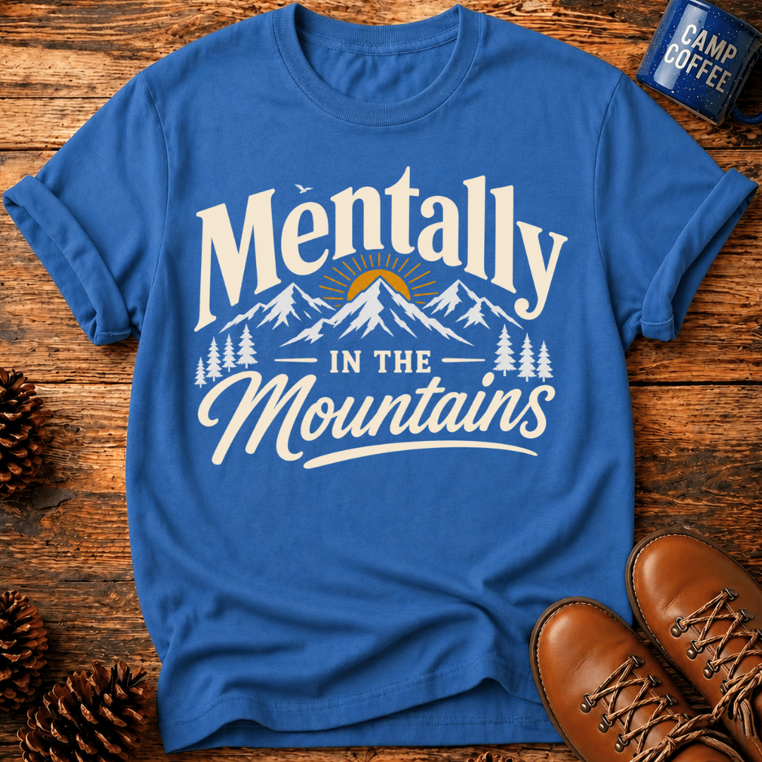 In The Mountains T-Shirt