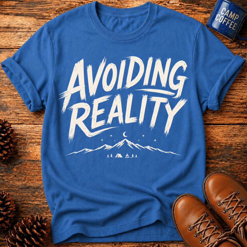 Avoiding Reality T-Shirt