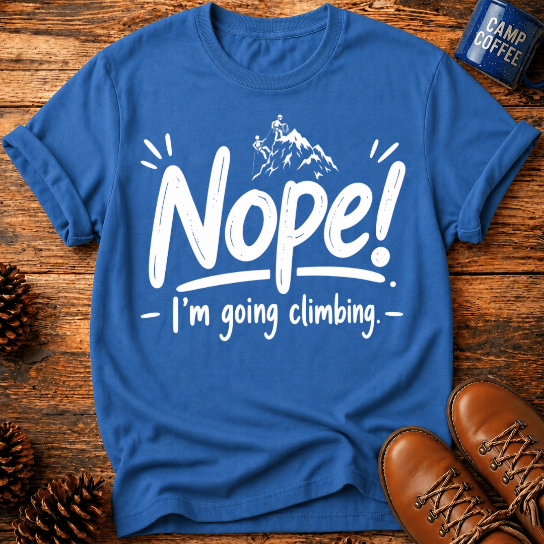 Nope! Climbing T-Shirt