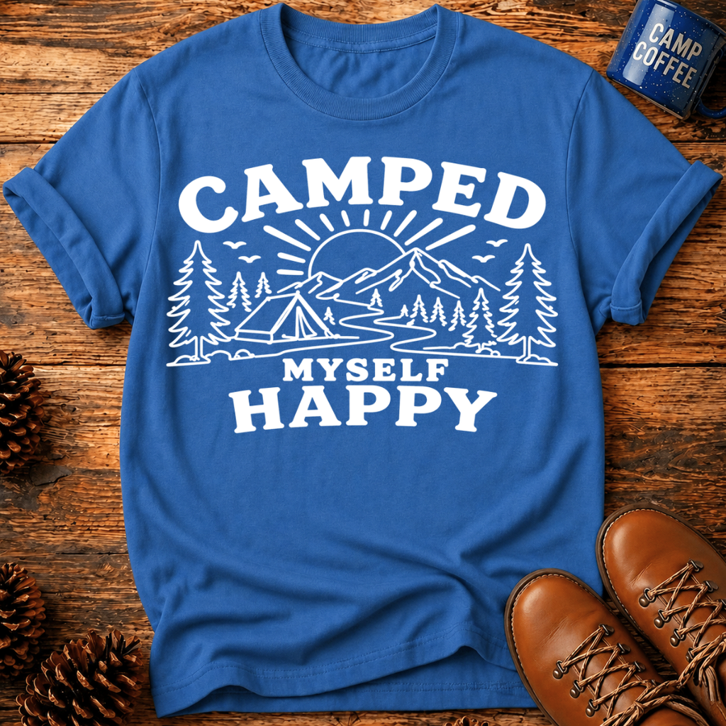Camped Myself Happy T‑Shirt
