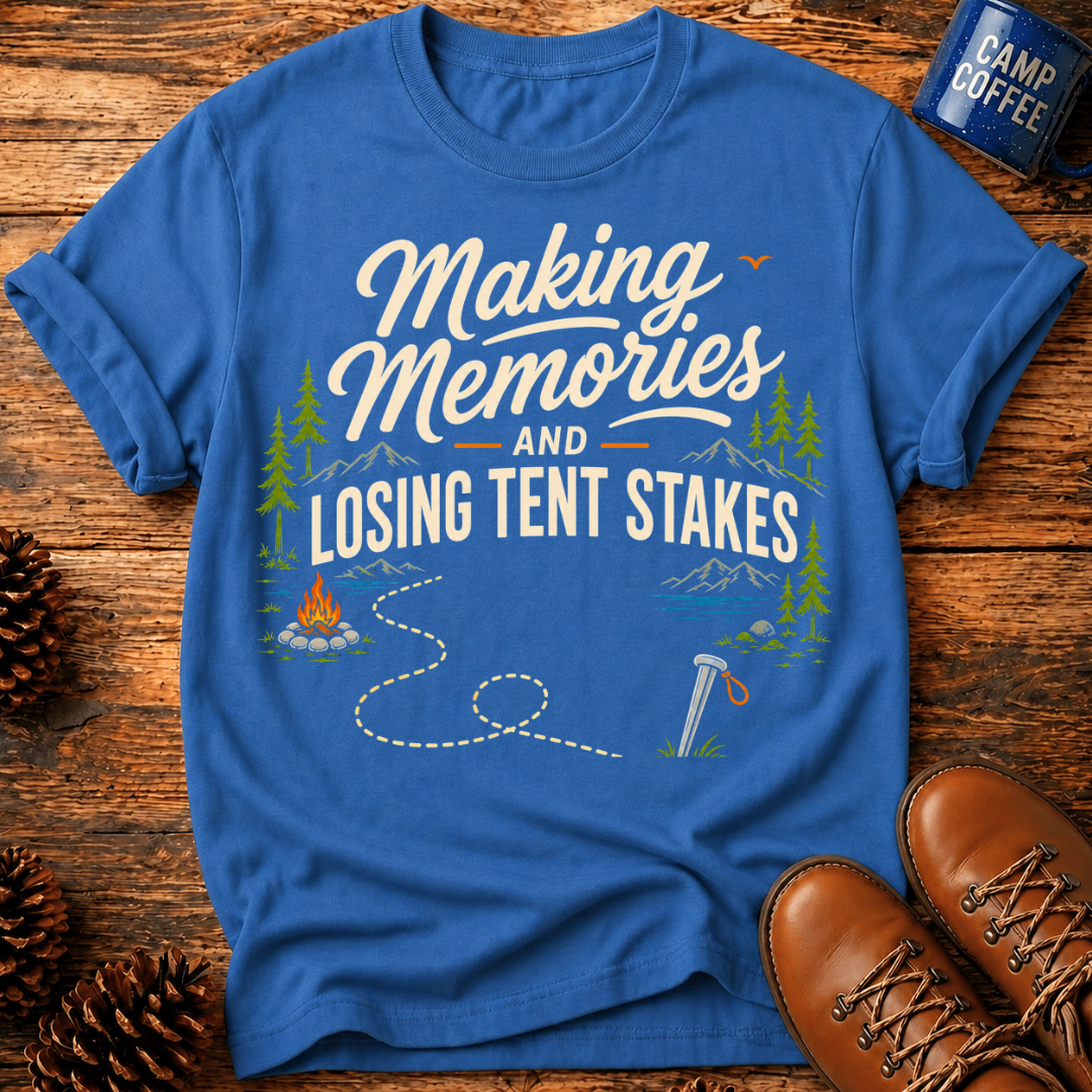 Losing Tent Stakes T-Shirt
