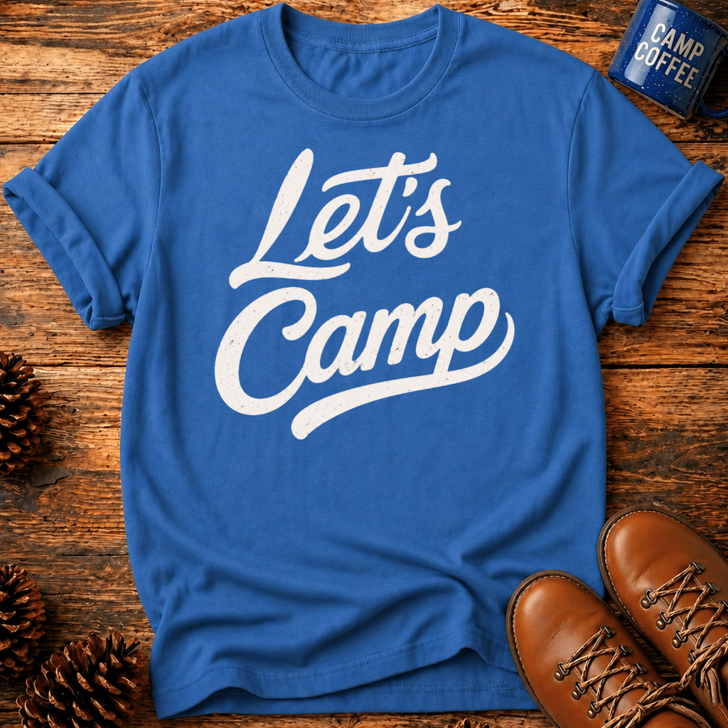 Let's Camp T-Shirt