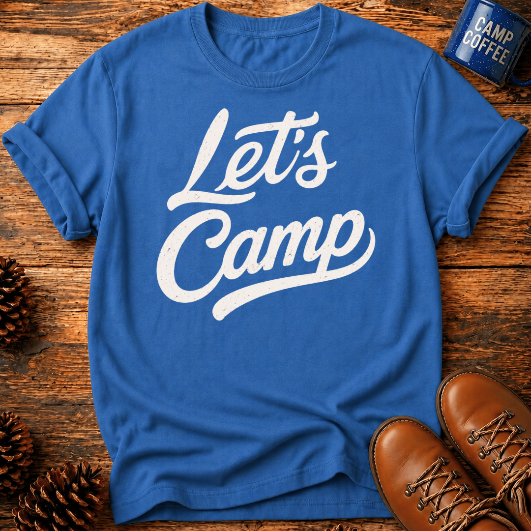 Let's Camp T-Shirt