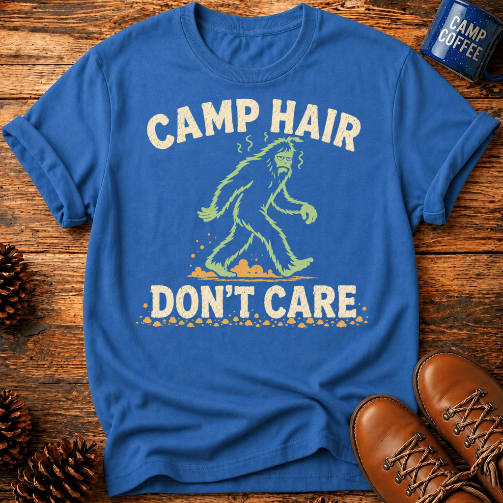 Camp Hair Don't Care T-Shirt